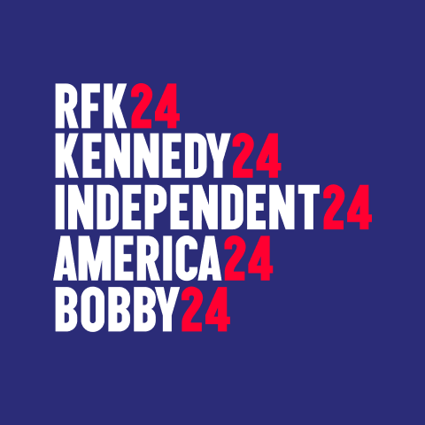 Rfk24, Kennedy24, Indepenent24, America24